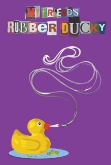 My Friend's Rubber Ducky stream online deutsch