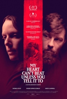 Película: My Heart Can't Beat Unless You Tell It To