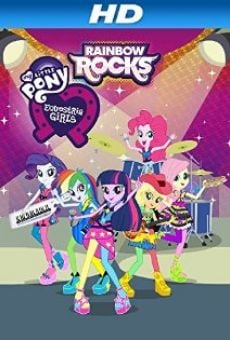 Película: My Little Pony: Equestria Girls - Rainbow Rocks