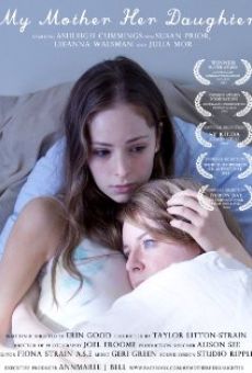 My Mother Her Daughter (2013)