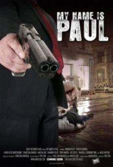 Película: My Name Is Paul