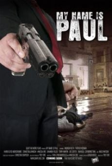 My Name Is Paul en ligne gratuit