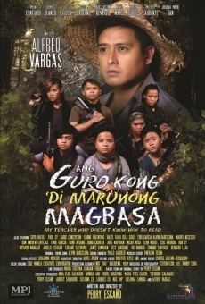 Ang Guro Kong 'Di Marunong Magbasa online streaming