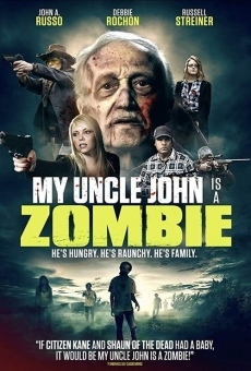 My Uncle John Is a Zombie! (2017)
