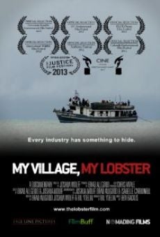 Película: My Village, My Lobster