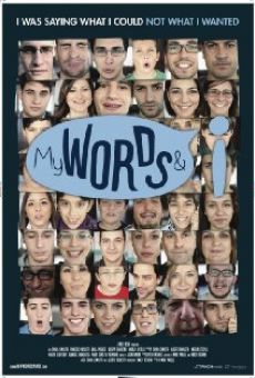 Película: My Words and I