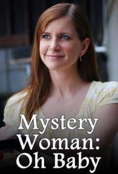 Mystery Woman: Oh Baby stream online deutsch