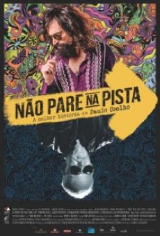 Não Pare na Pista: A Melhor História de Paulo Coelho (2014)