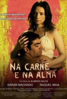 Na carne e na alma online streaming