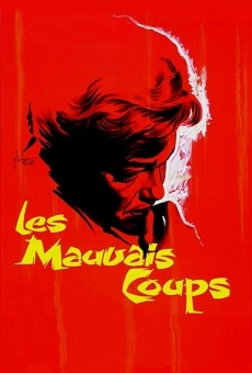 Les mauvais coups online streaming