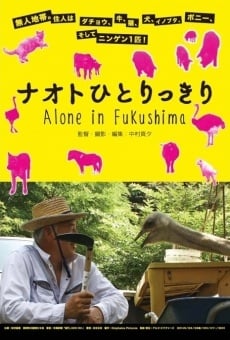 Película: Solo en Fukushima