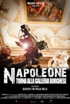 Napoleon Returns to Galleria Borghese online streaming