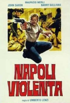 Napoli violenta online streaming