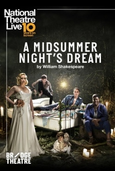 National Theatre Live: A Midsummer Night's Dream online