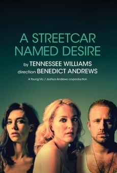 Película: National Theatre Live: A Streetcar Named Desire