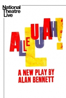 National Theatre Live: Allelujah! online streaming