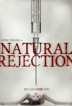 Película: Natural Rejection