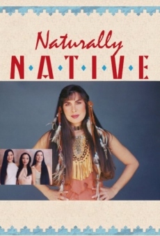 Naturally Native online streaming