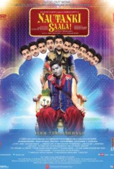 Nautanki Saala! online streaming