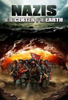Nazis at the Center of the Earth online streaming