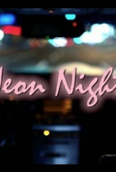 Película: Neon Nights