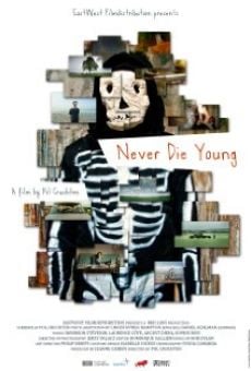Película: Never Die Young