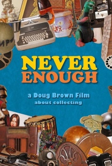 Película: Never Enough