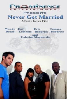 Never Get Married stream online deutsch