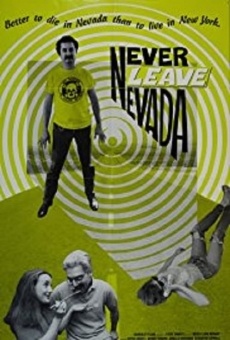 Película: Never Leave Nevada