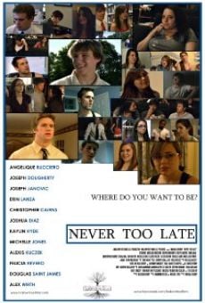 Película: Never Too Late