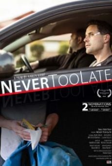 Película: Never Too Late