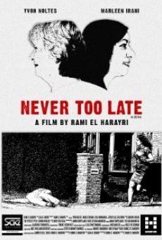 Película: Never Too Late