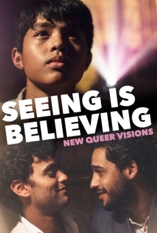 New Queer Visions: Seeing is Believing online streaming