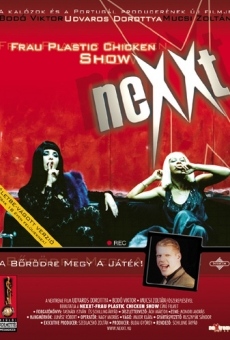 Nexxt - Frau Plastic Chicken Show gratis