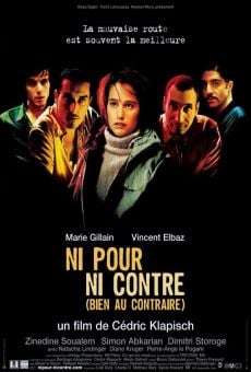 Ni pour ni contre (2004)