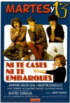 Película: Ni te cases ni te embarques