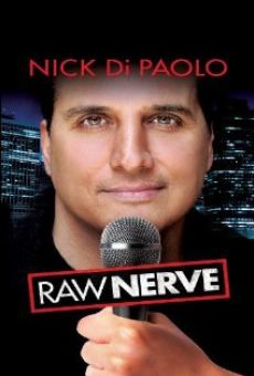 Película: Nick DiPaolo: Raw Nerve
