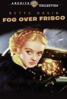 Fog Over Frisco (1934)