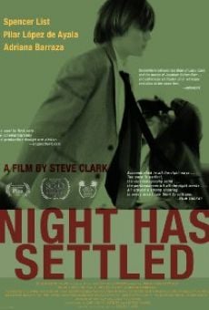 Película: Night Has Settled
