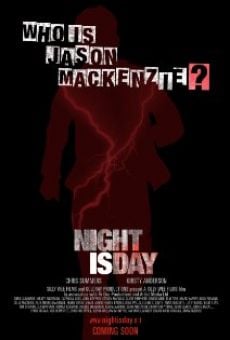 Película: Night Is Day: The Movie