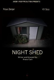 Película: Night Shed