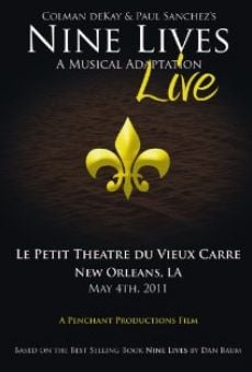 Nine Lives: A Musical Adaptation Live online streaming