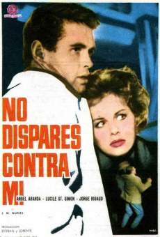 No dispares contra mí (1961)