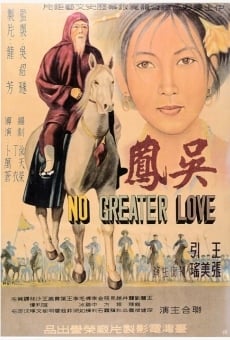 Película: No Greater Love