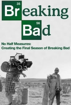 Película: No Half Measures: Creating the Final Season of Breaking Bad