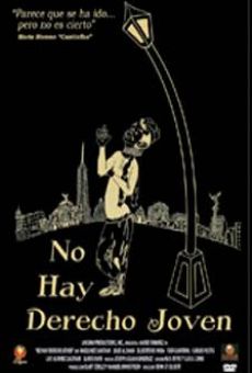 No hay derecho joven (Un homenaje a Cantinflas) Online Free