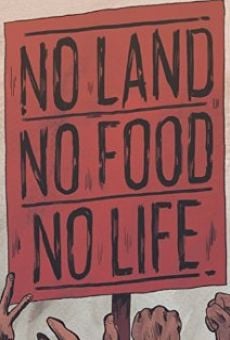 No Land No Food No Life on-line gratuito