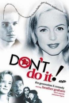 Película: No lo hagas