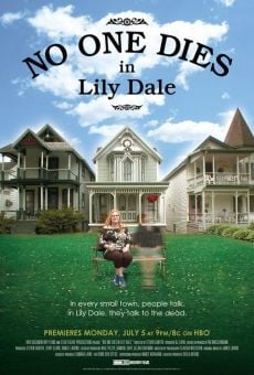 No One Dies in Lily Dale