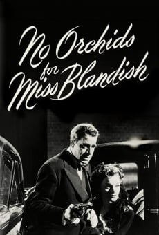 No Orchids for Miss Blandish on-line gratuito